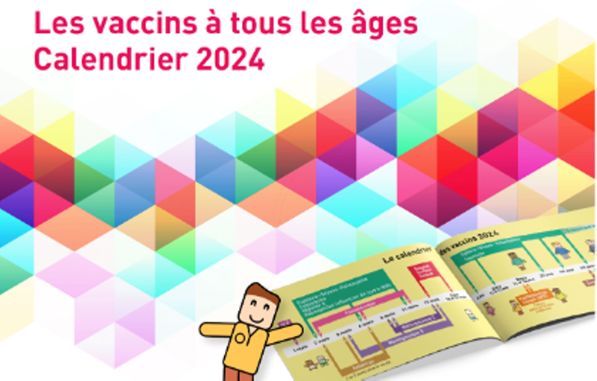 Dépliant « Les vaccins à tous les âges : calendrier 2024 »