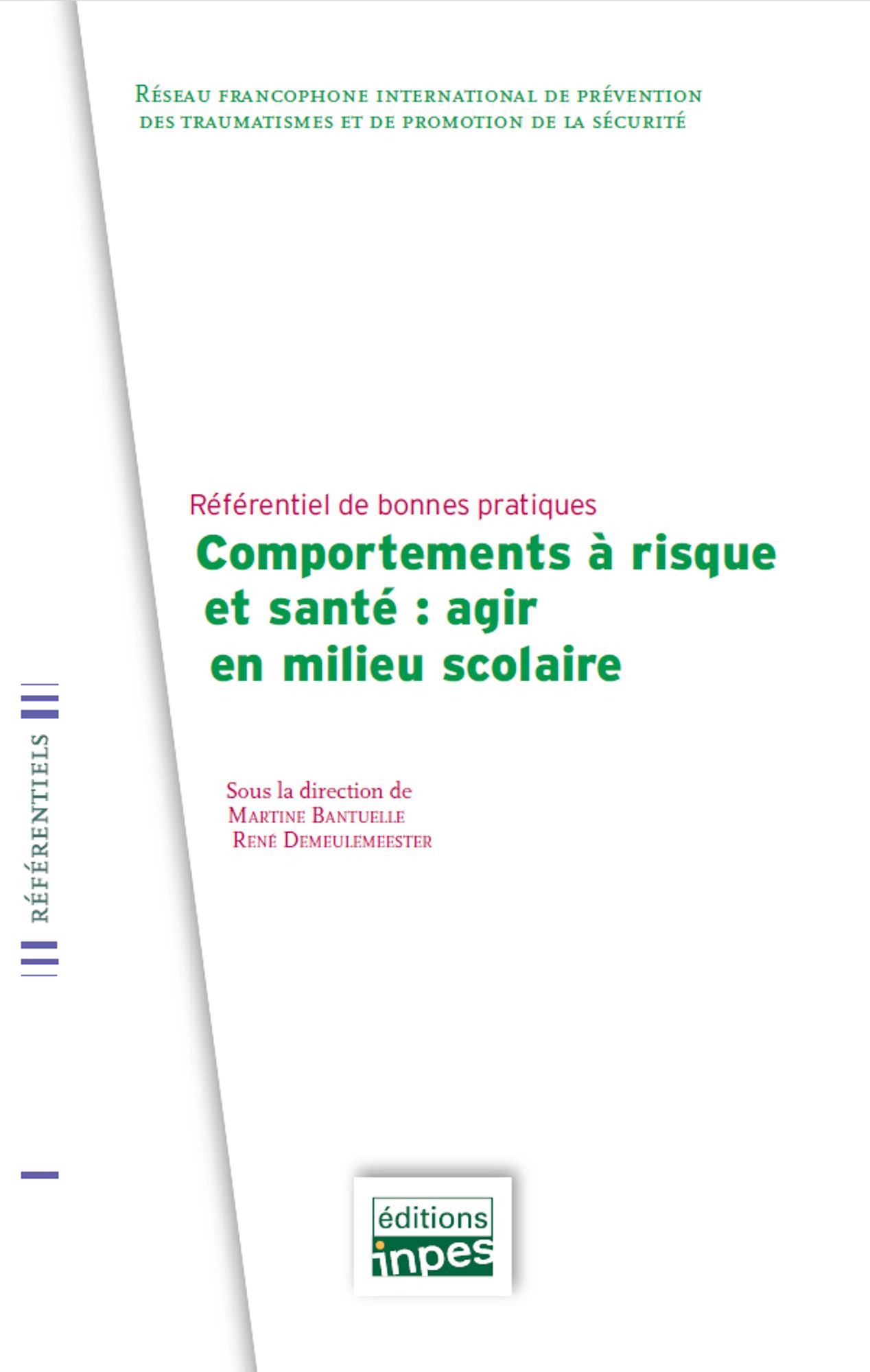 Comportements à risque et santé : agir en milieu scolaire 
