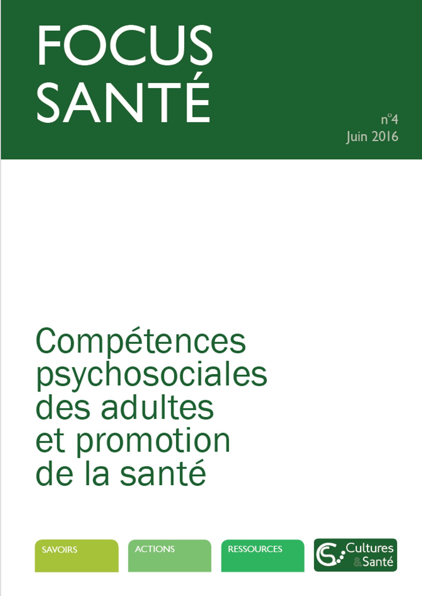 Focus Santé n°4 - juin 2016
