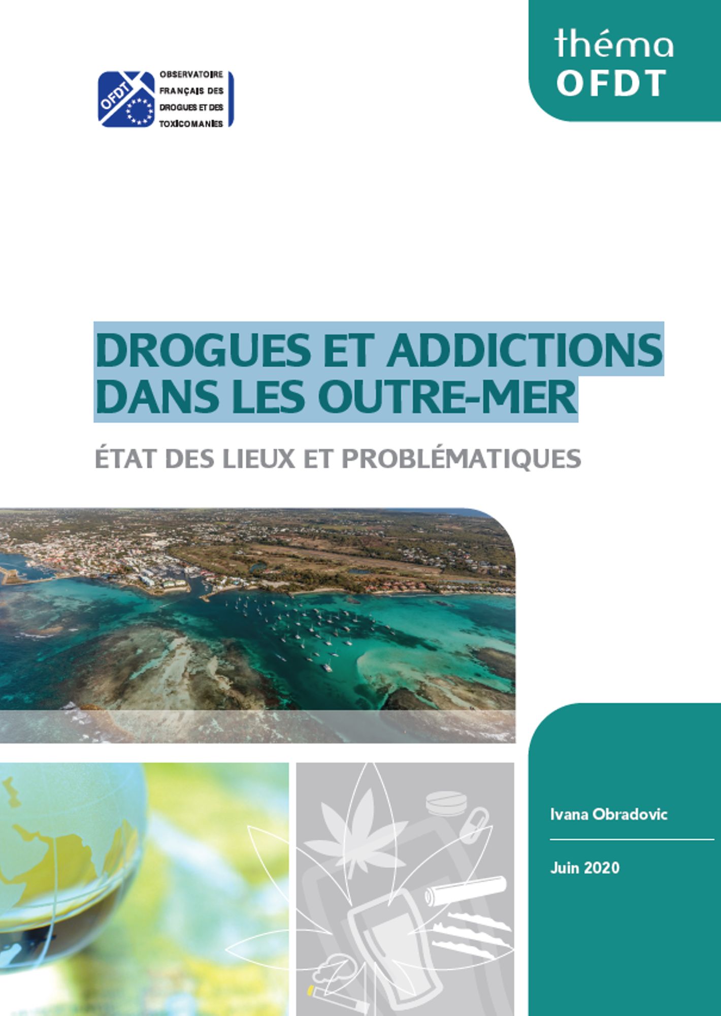Drogues Addictions outre-mer - OFDT 2020