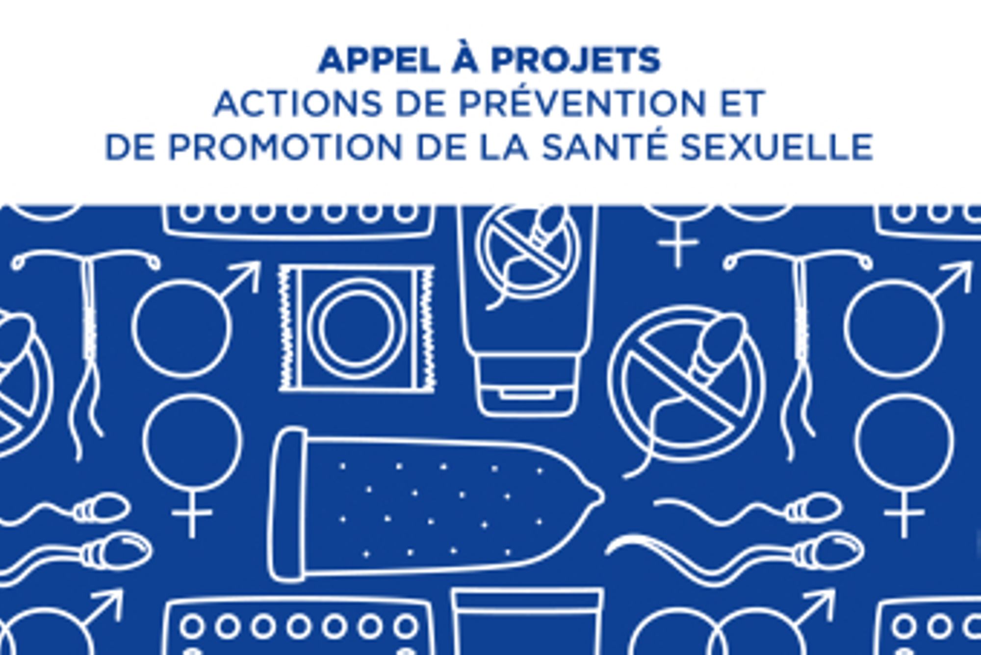 Appel à projets Actions de prévention et de promotion de la santé sexuelle en Guadeloupe, Saint-Martin et Saint-Barthélemy 