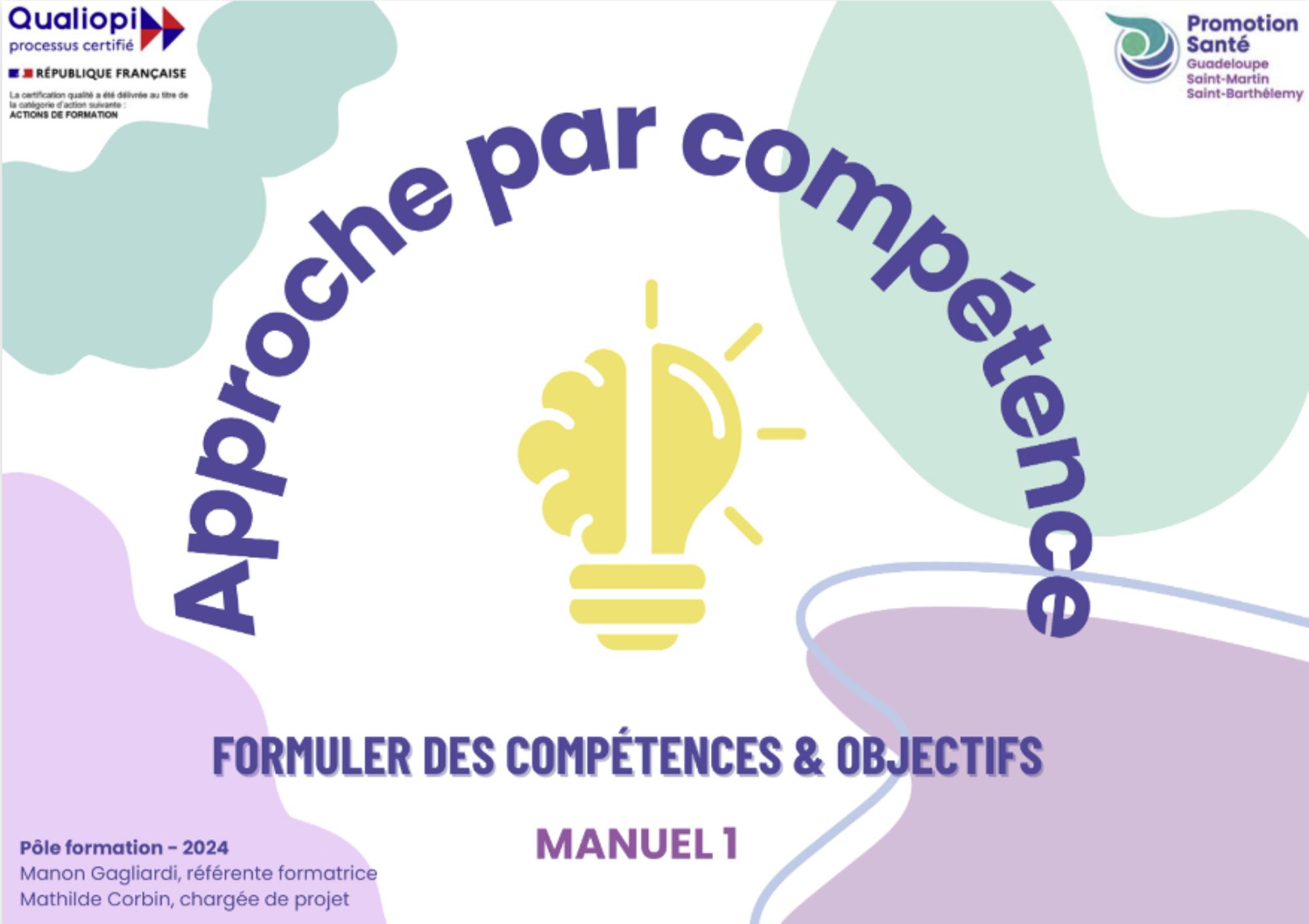 Approche par compétence - Formuler des compétences & objectifs : Manuel 1
