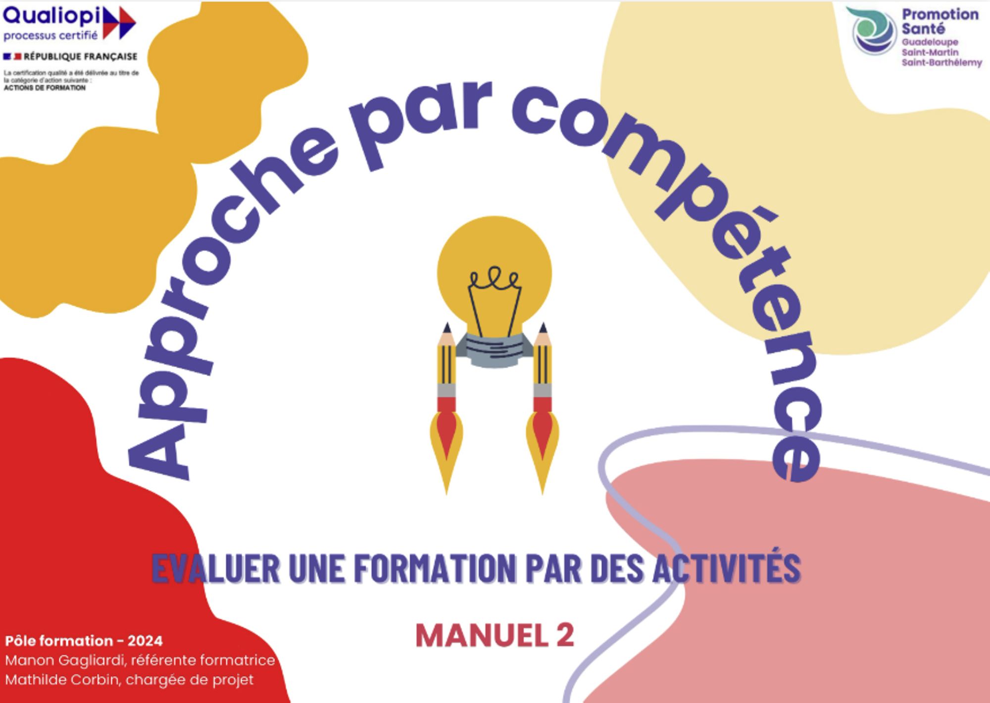 Approche par compétence - Evaluer une formation par des activités : Manuel 2