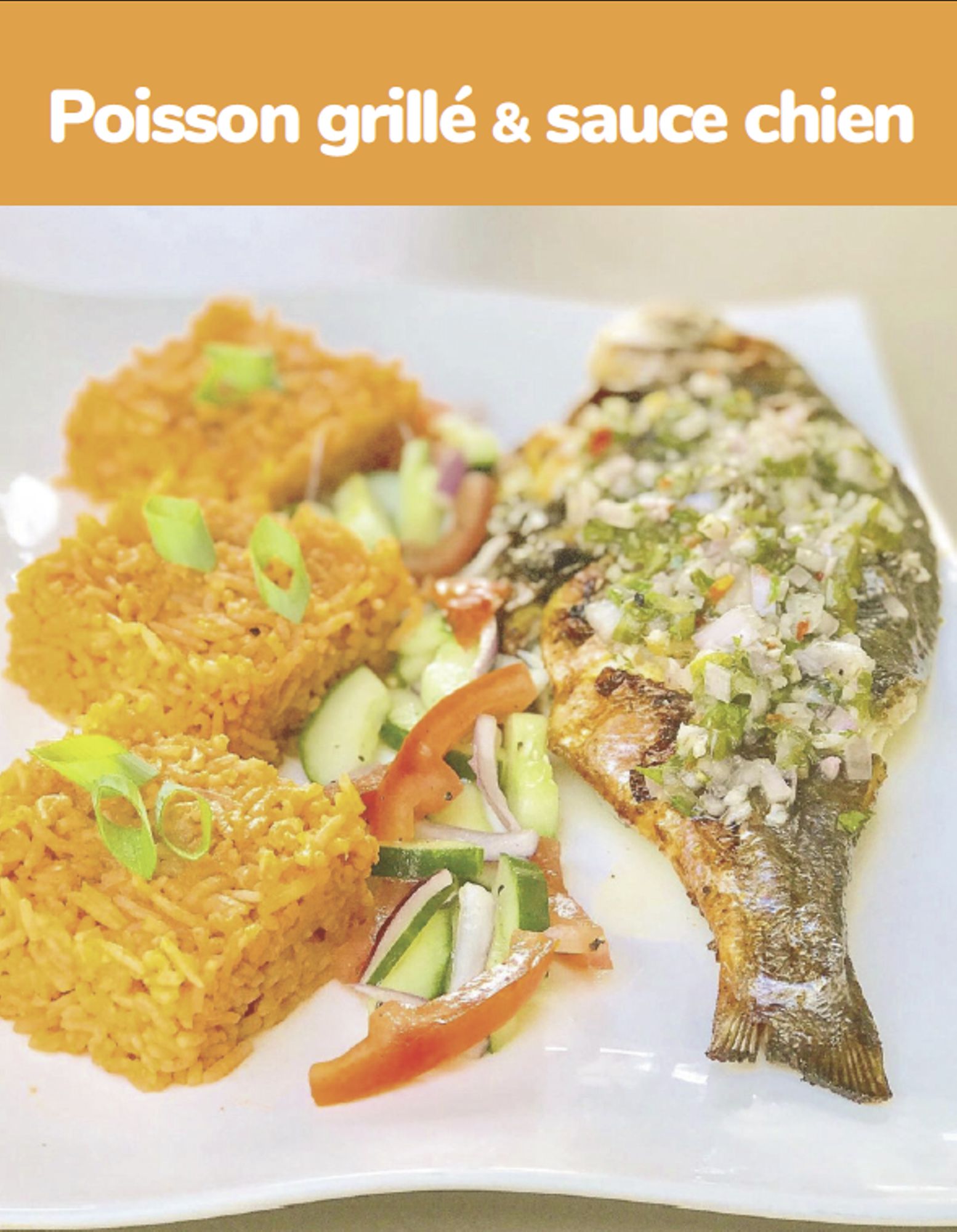 Poisson grillé & sauce chien