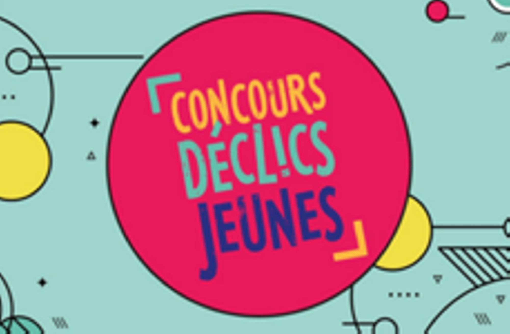 Concours Déclics Jeunes