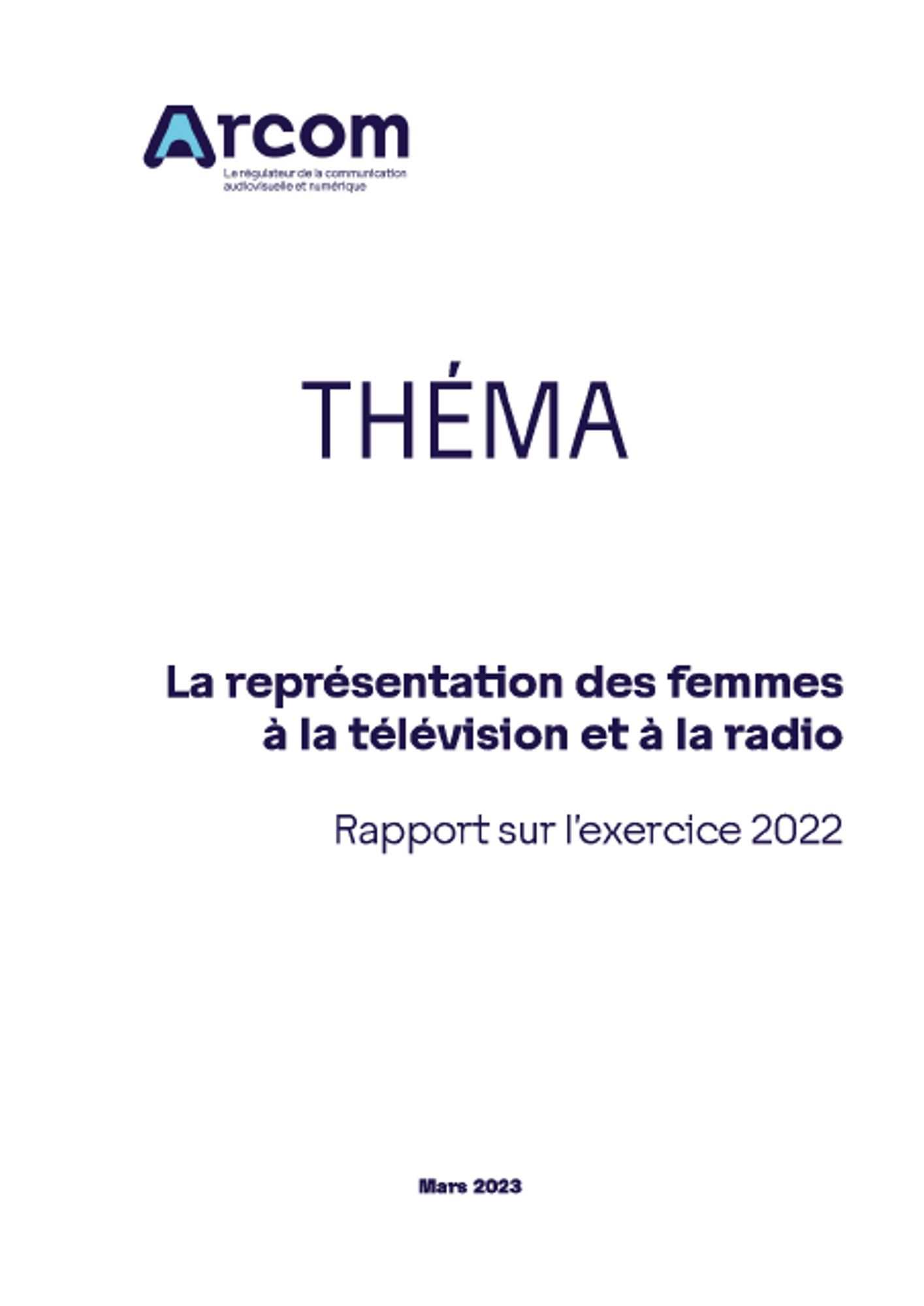 Théma: La représentation des femmes à la télévision et à la radio Arcom 2022