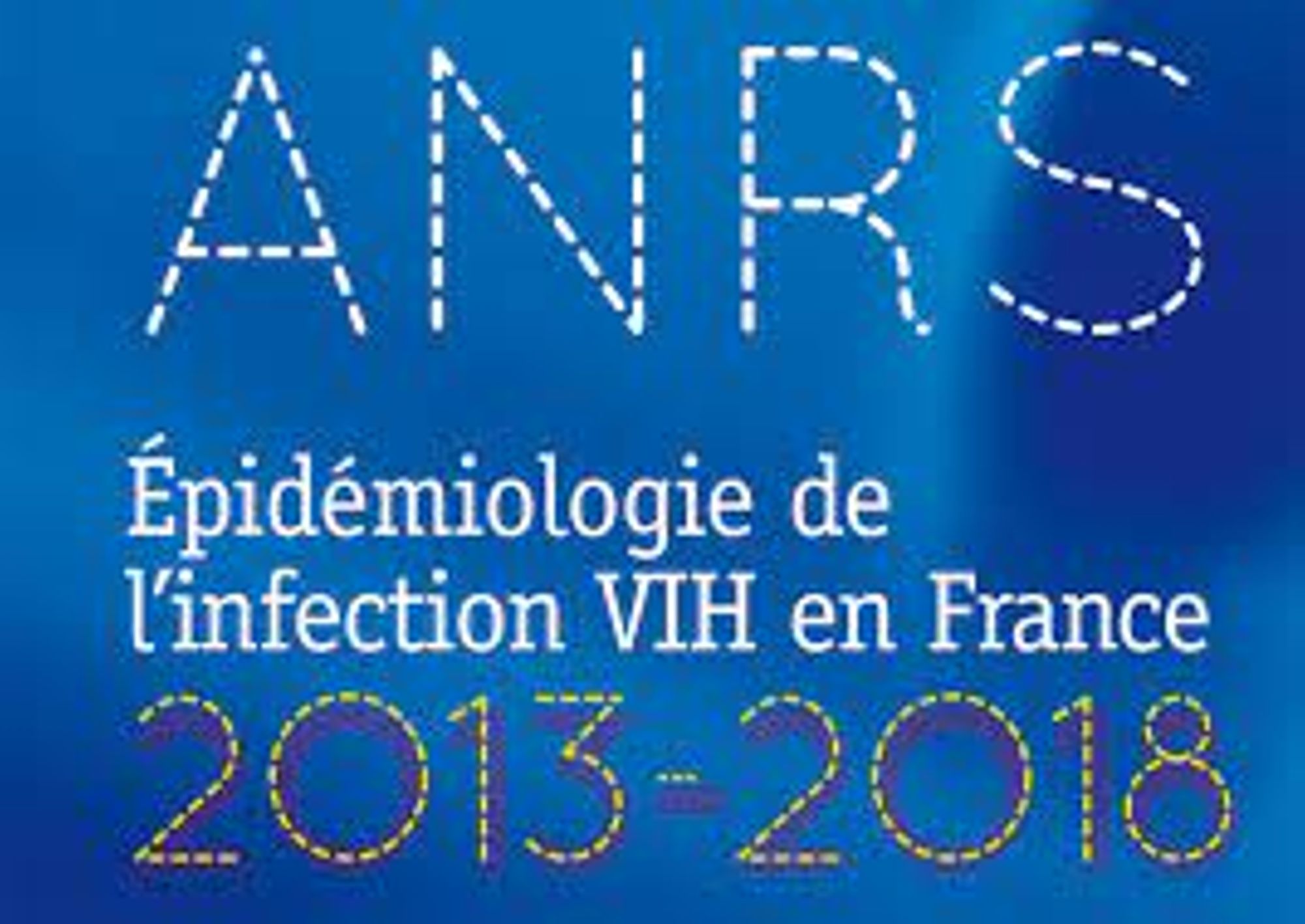 Epidémiologie Infection VIH en France 2013-2018 - ANRS